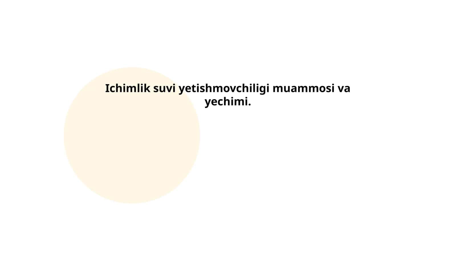 Ichimlik suvi yetishmovchiligi muammosi va yechimi