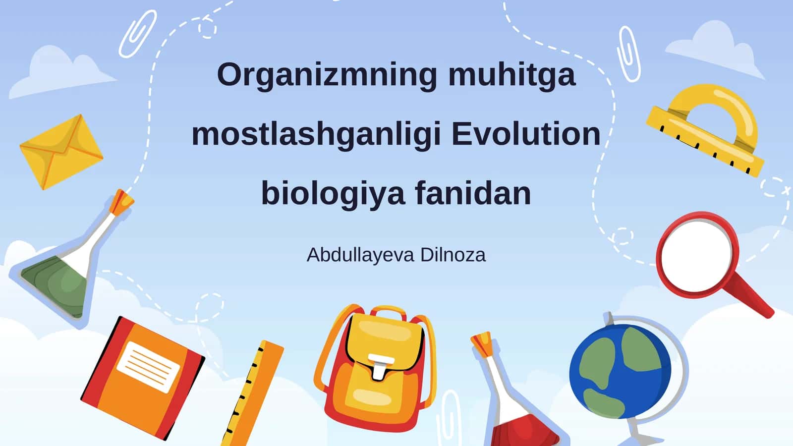 Organizmning muhitga mostlashganligi