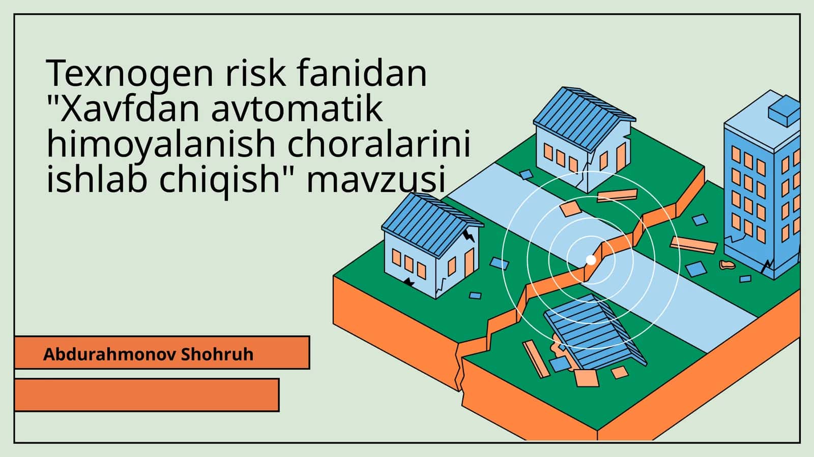 "Xavfdan avtomatik himoyalanish choralarini ishlab chiqish"