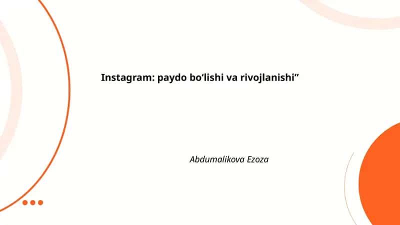 Instagramning yaratilishi va asoschilari (Kevin Systrom va Mike Krieger)