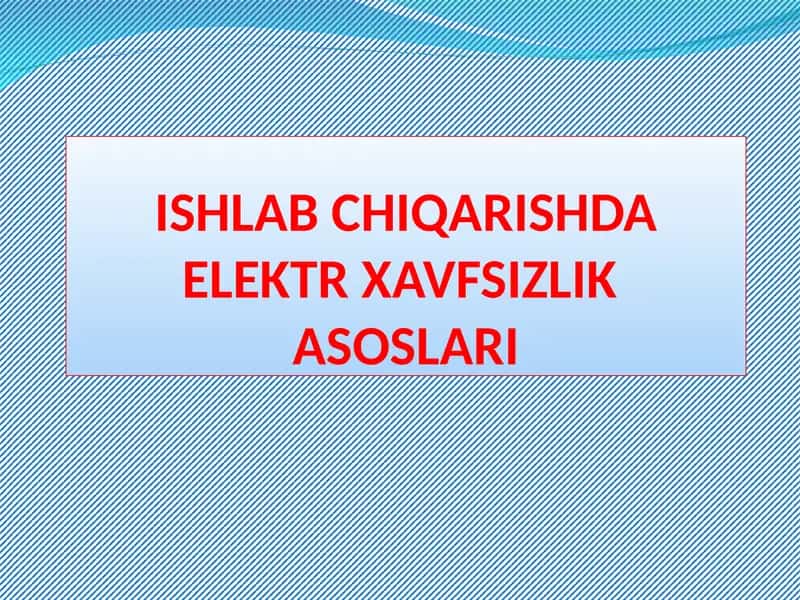Elektr Xavfsizlikasoslari