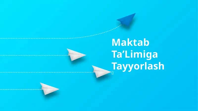 Maktab TaʼLimiga Tayyorlash