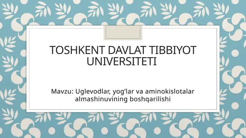 Uglevod, yogʻ va aminokislotalar almashinuvining boshqarilishi