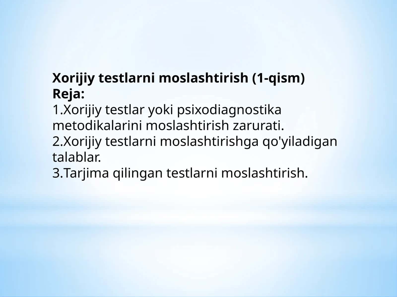 Xorijiy testlarni moslashtirish (1-qism)