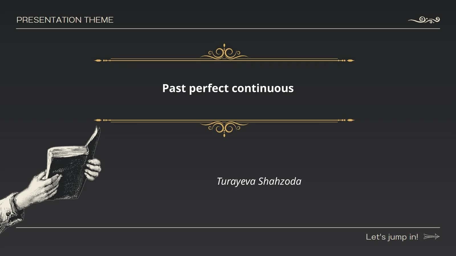 Past perfect continuous