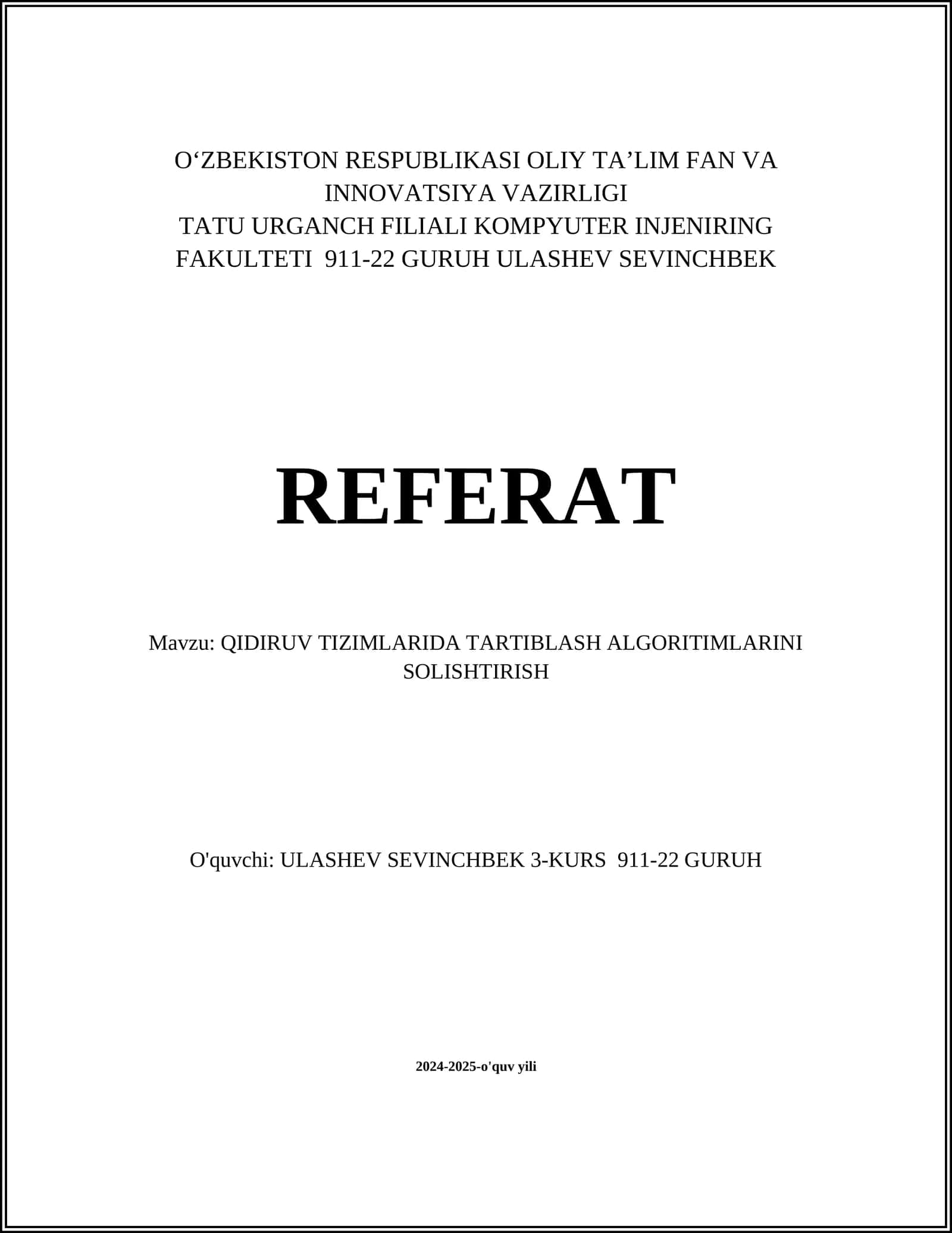 QIDIRUV TIZIMLARIDA TARTIBLASH ALGORITIMLARINI SOLISHTIRISH