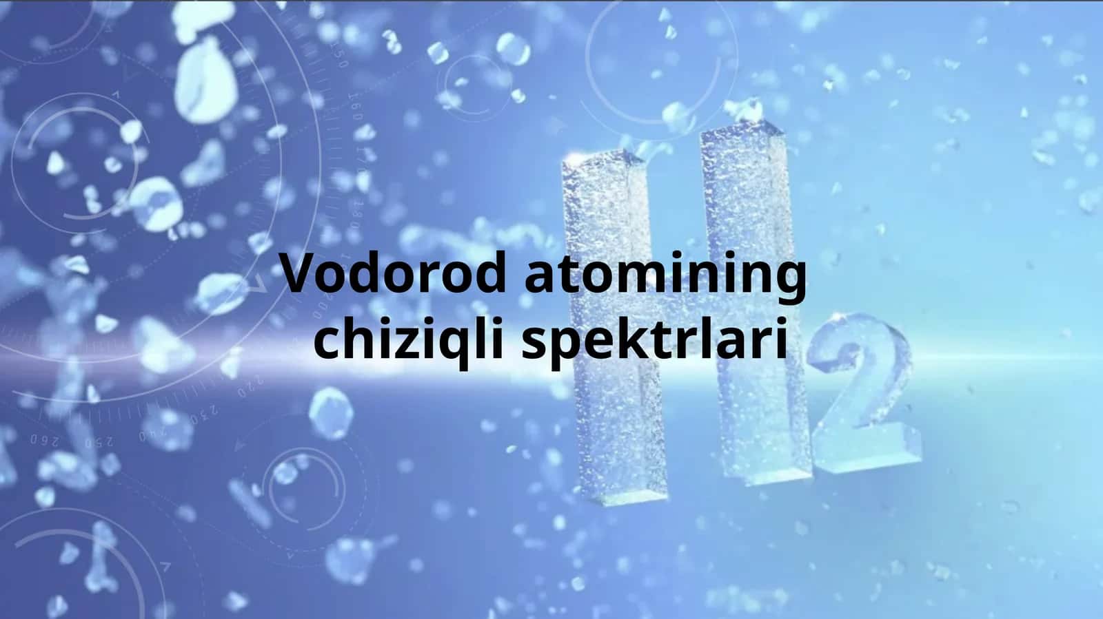 vodorod atomining chiziqli spektrlari