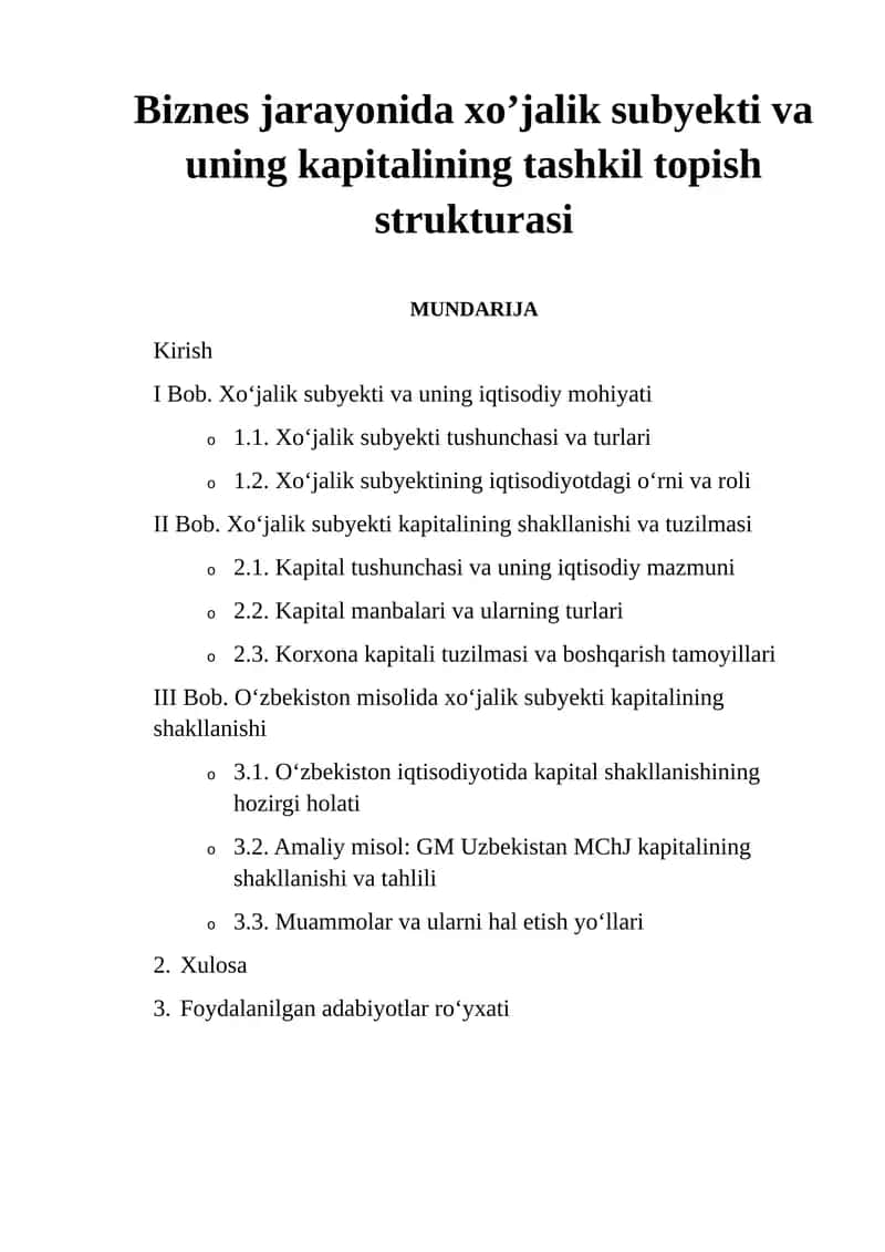 Biznes jarayonida xo’jalik subyekti va uning kapitalining tashkil topish strukturasi