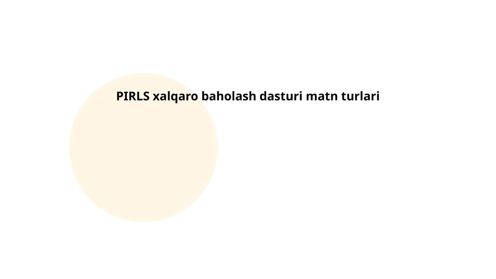 PIRLS xalqaro baholash dasturi matn turlari