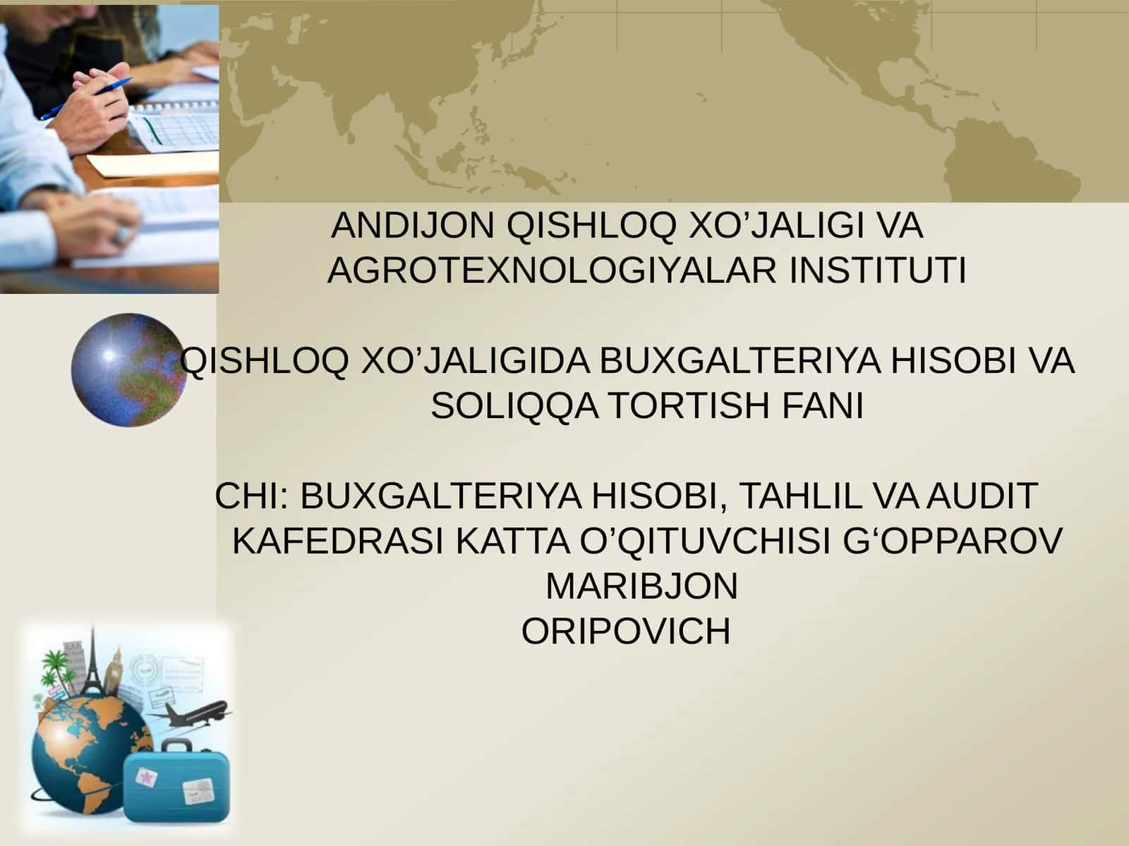 BUXGALTERIYA HISOBINI TASHKIL ETISH VA HISOB SIYOSATI