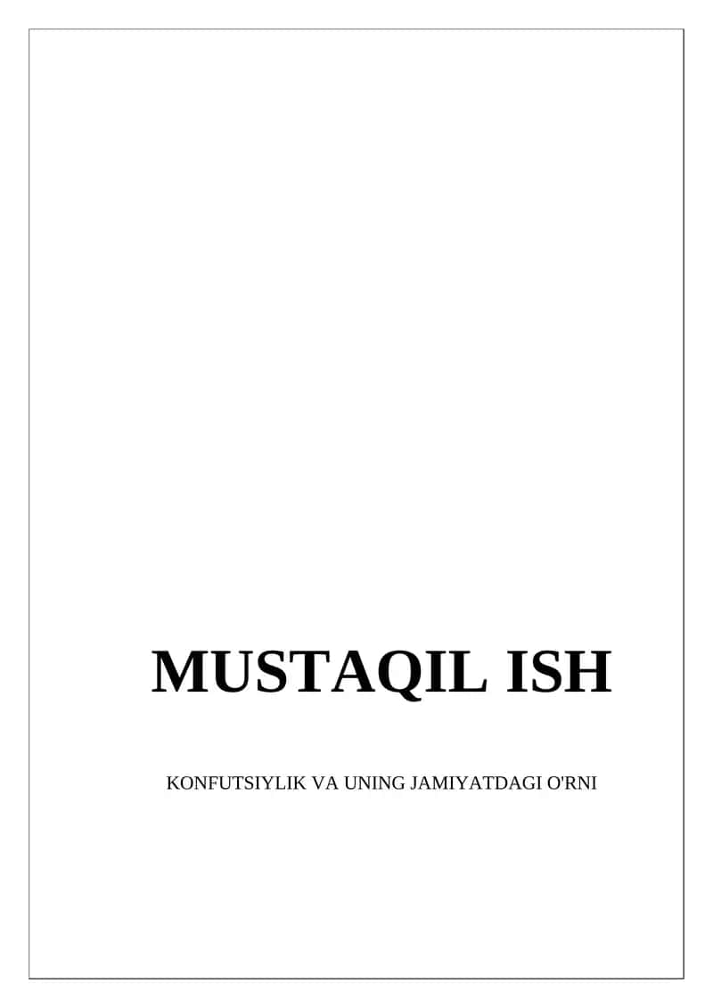 KONFUTSIYLIK VA UNING JAMIYATDAGI O'RNI