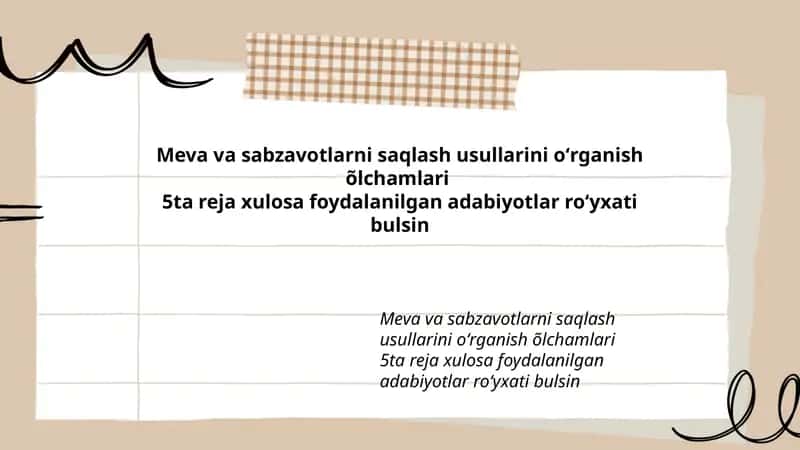 Meva va sabzavotlarni saqlash usullarini oʻrganish õlchamlari
