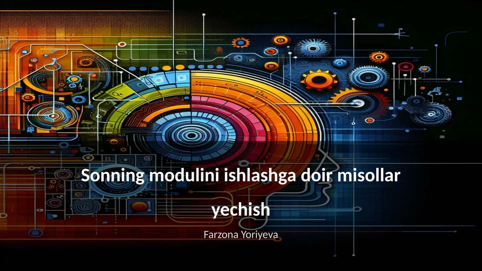Sonning modulini ishlashga doir misollar yechish