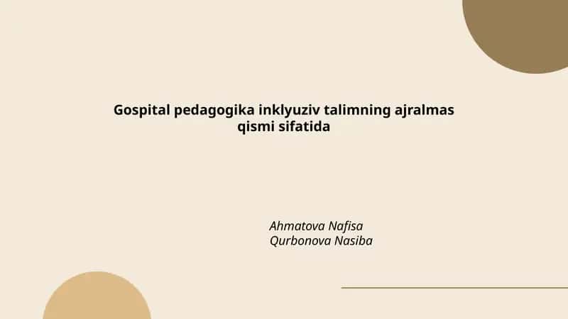 Gospital pedagogika inklyuziv talimning ajralmas qismi sifatida