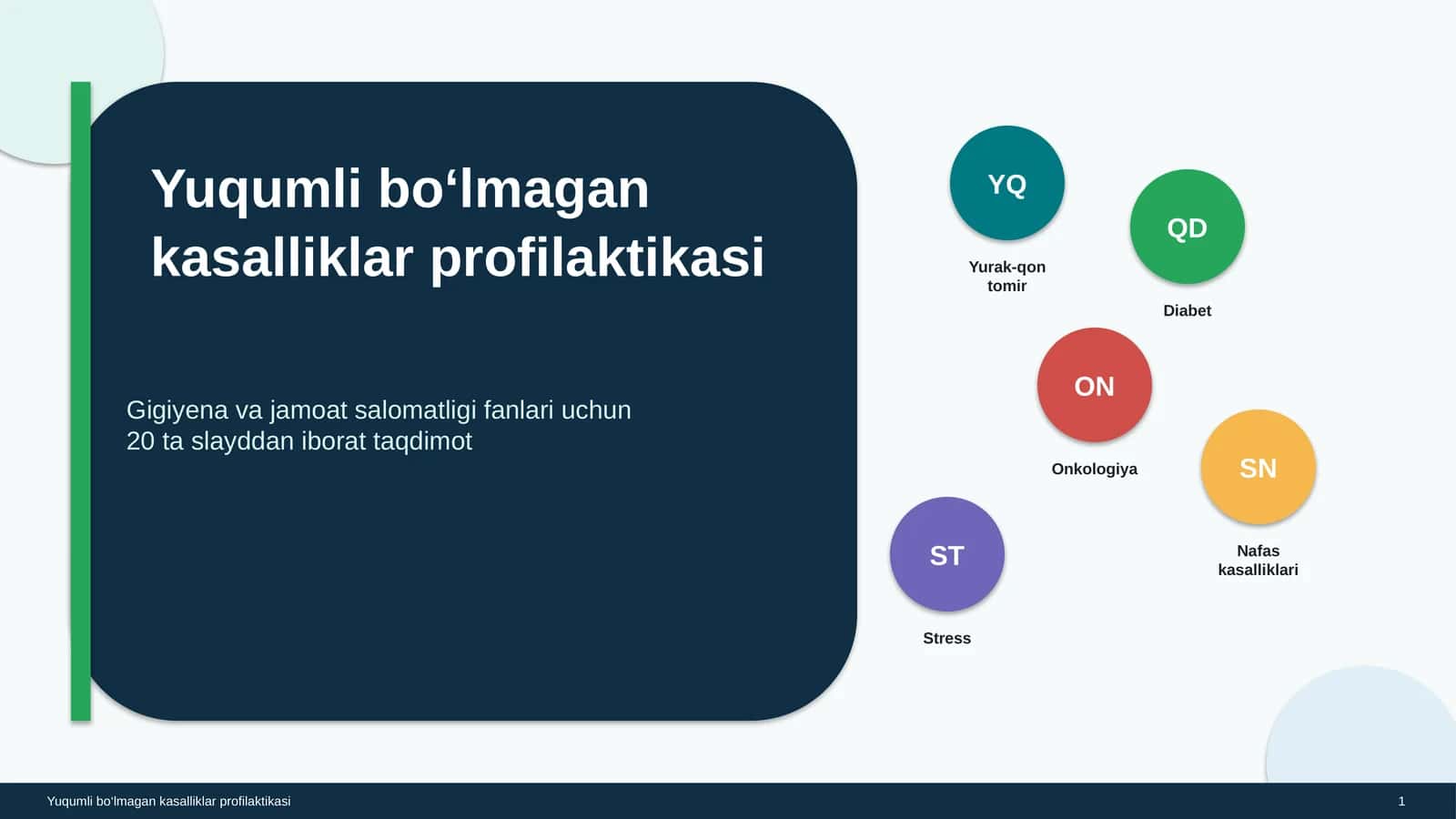 Yuqumli bo‘lmagan kasalliklar profilaktikasi