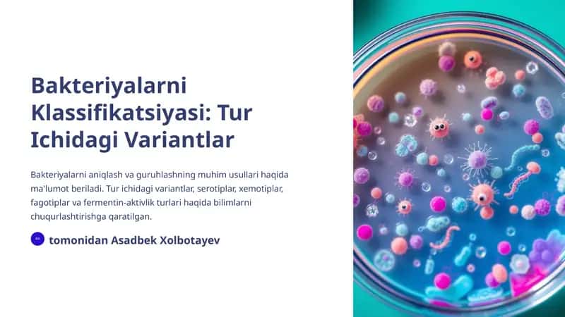 Bakteriyalarni Klassifikatsiyasi: Tur Ichidagi Variantlar