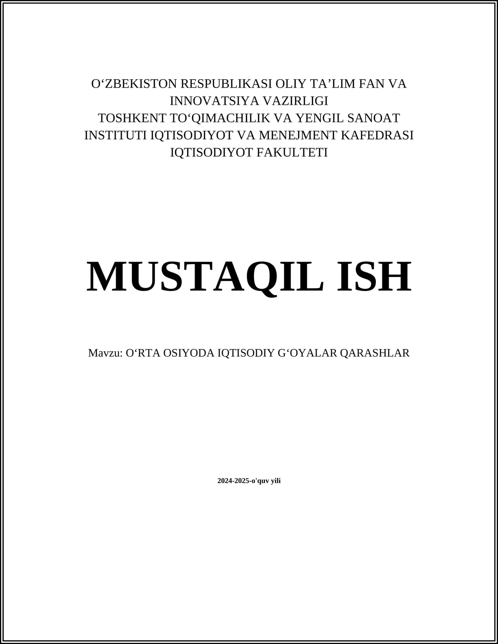 OʻRTA OSIYODA IQTISODIY GʻOYALAR QARASHLAR