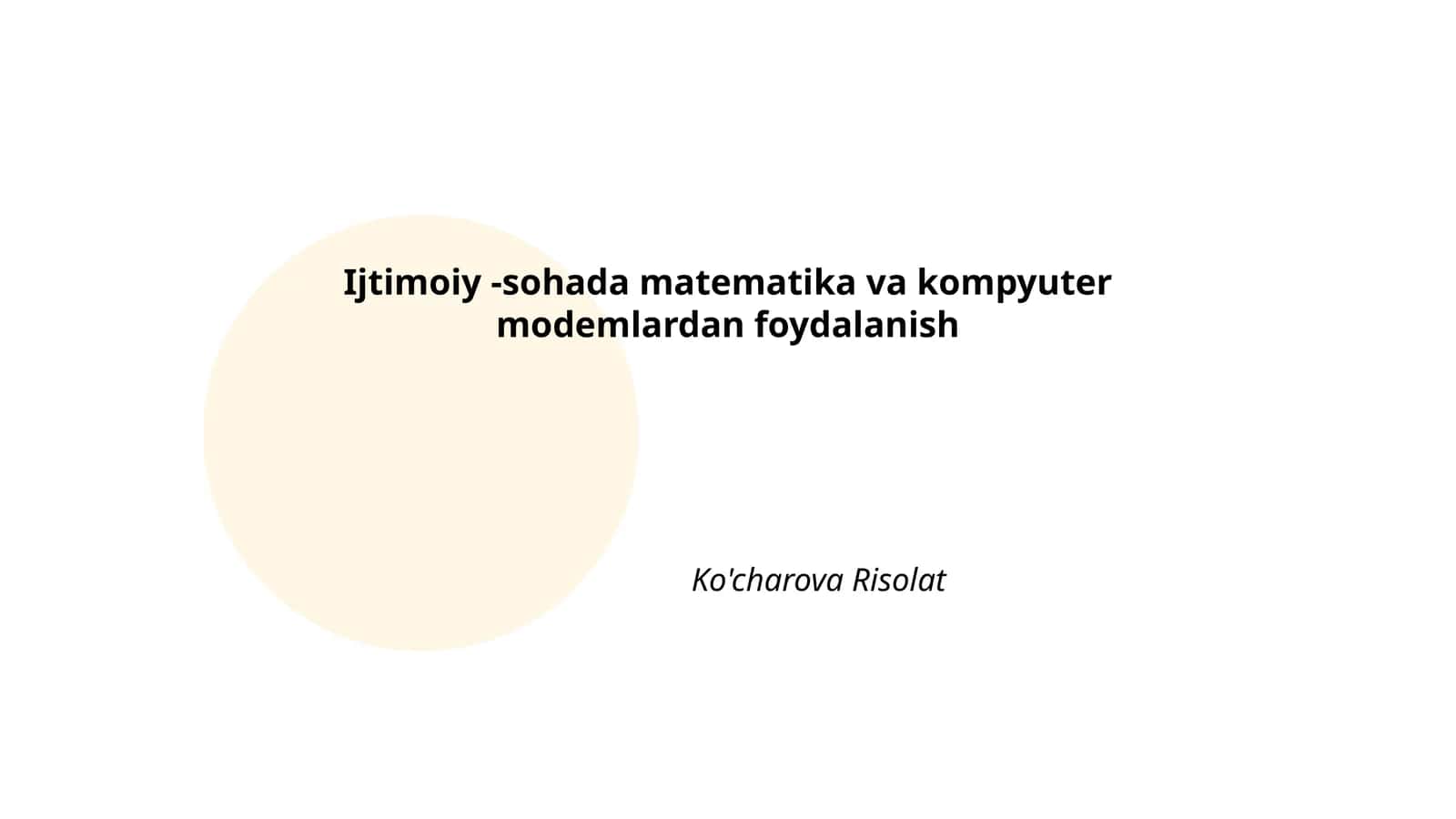 Ijtimoiy -sohada matematika va kompyuter modemlardan foydalanish
