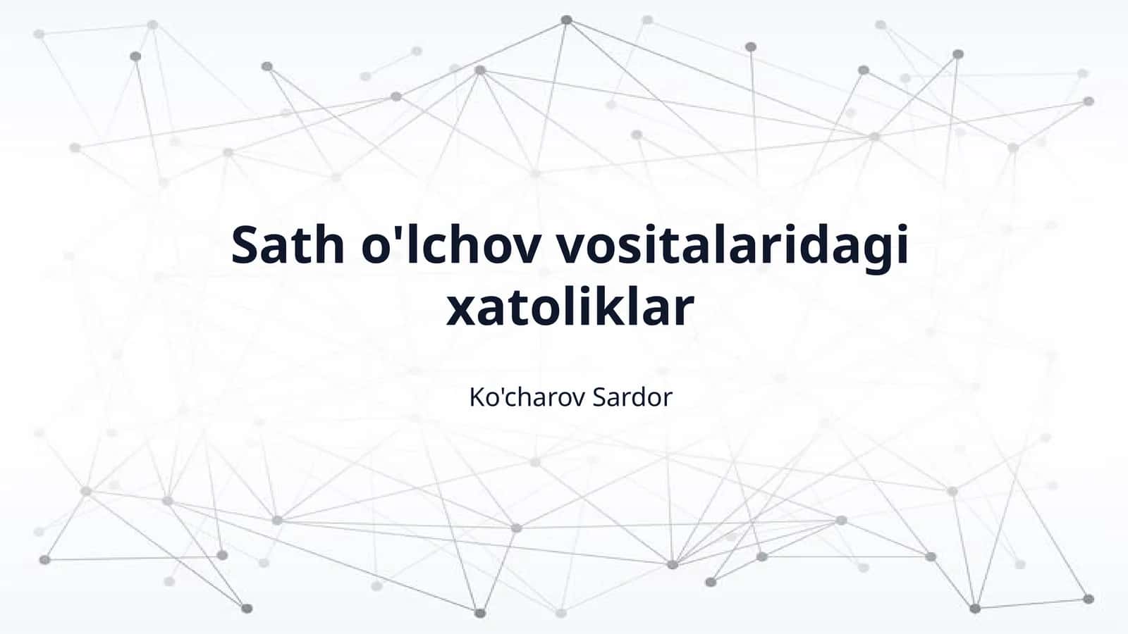 Sath o'lchov vositalaridagi xatoliklar