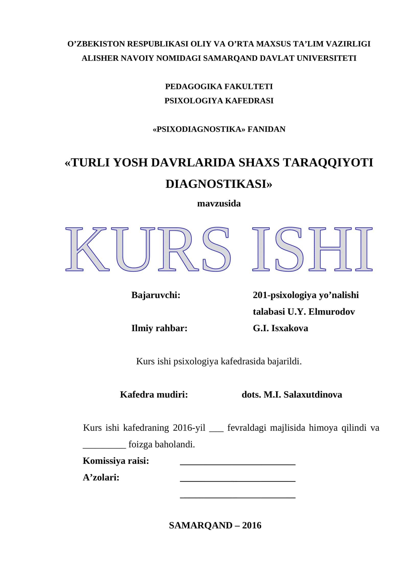 TURLI YOSH DAVRLARIDA SHAXS TARAQQIYOTI DIAGNOSTIKASI