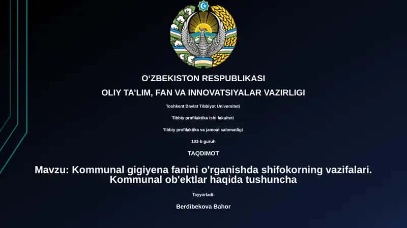 Kommunal gigiyena fanini o'rganishda shifokorning vazifalari. Kommunal ob'ektlar haqida tushuncha