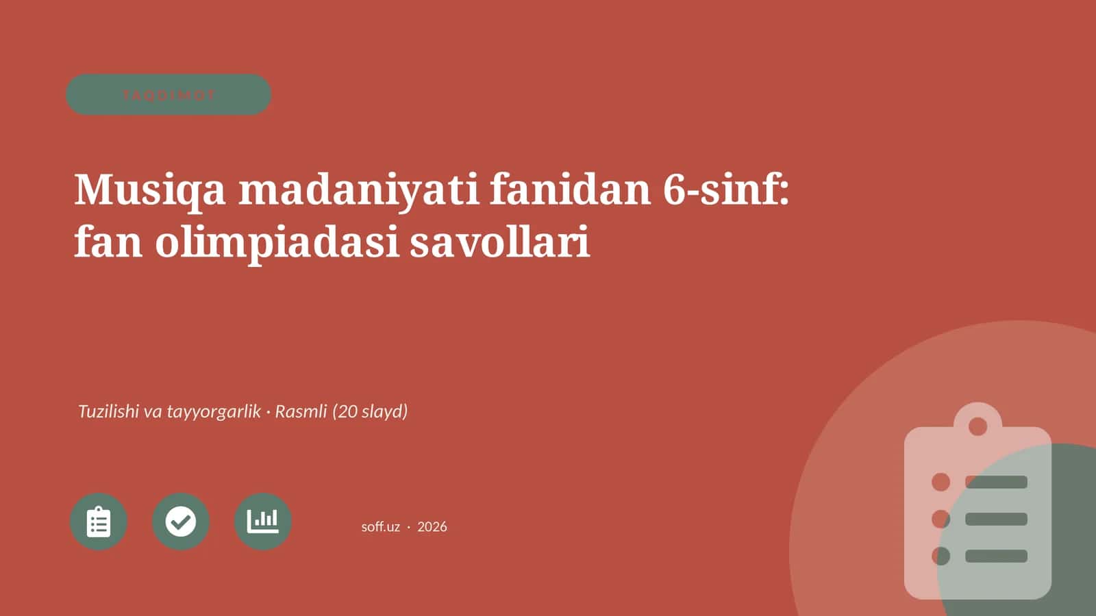 Musiqa madaniyati fanidan 6-sinf: fan olimpiadasi savollari
