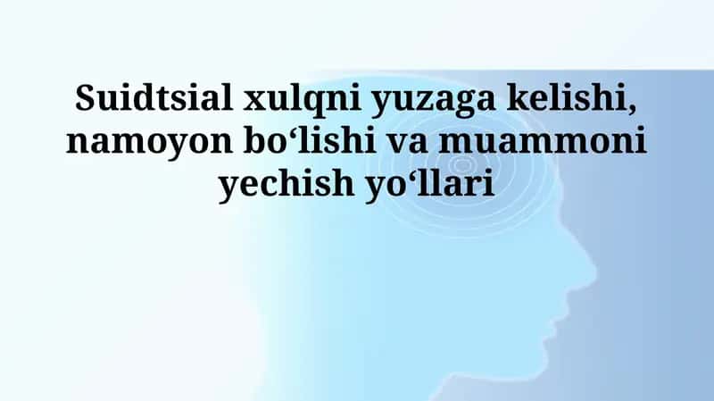 Suitsid xatti-harakatlari