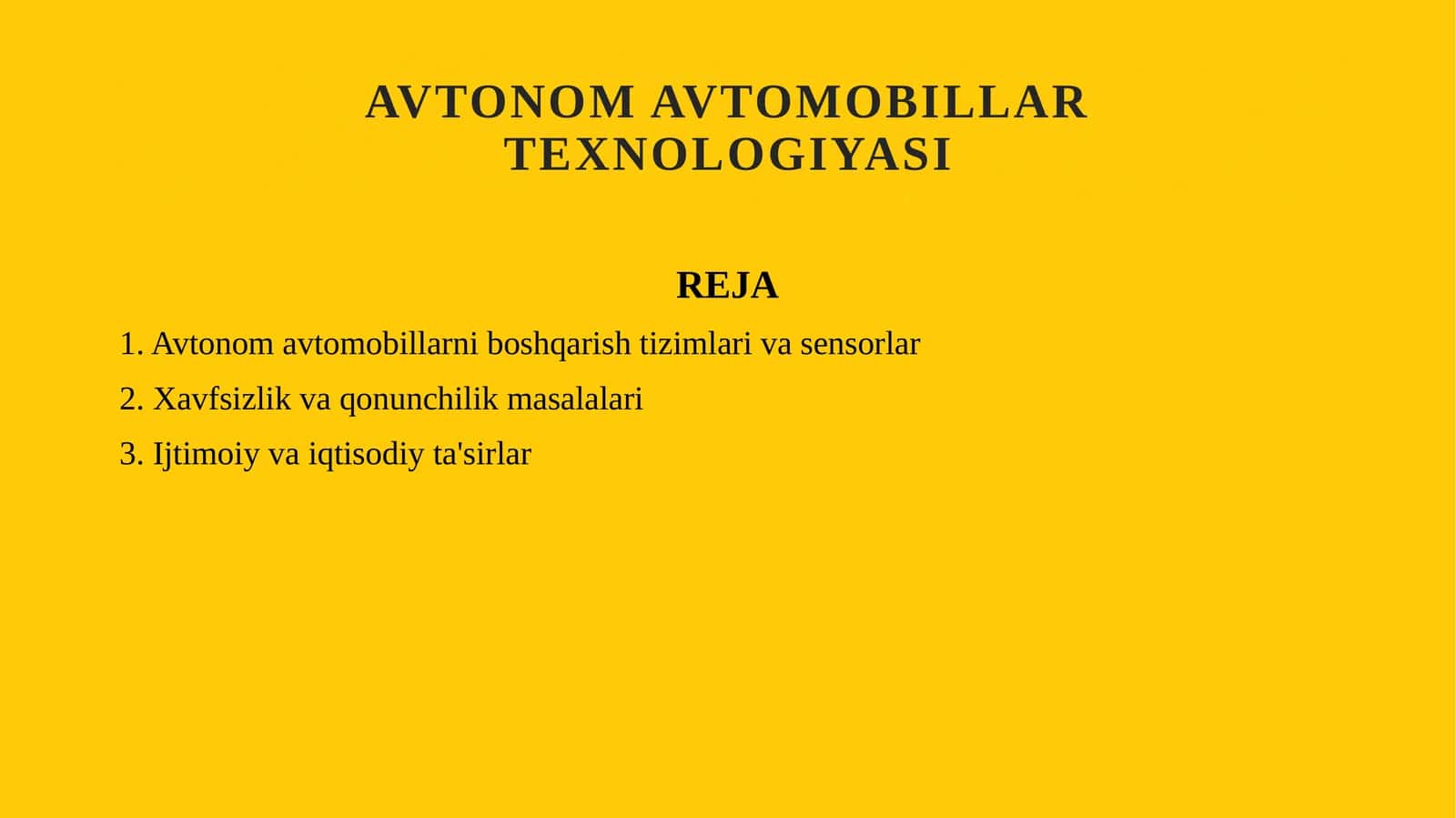 Avtonom avtomobillar texnologiyasi