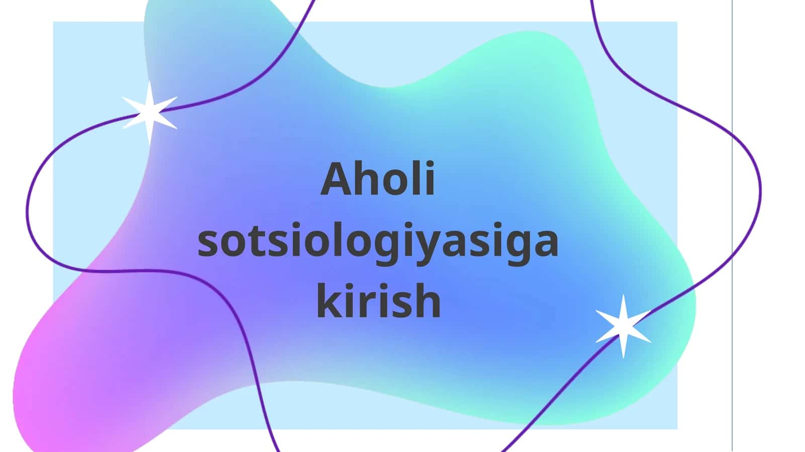 Aholi sotsiologiyasiga kirish