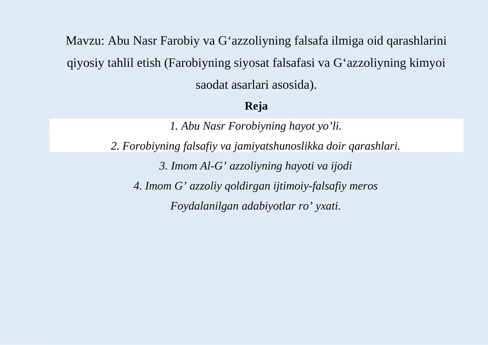 Abu Nasr Farobiy va Gʻazzoliyning falsafa ilmiga oid qarashlarini qiyosiy tahlil etish (Farobiyning siyosat falsafasi va Gʻazzoliyning kimyoi saodat asarlari asosida)