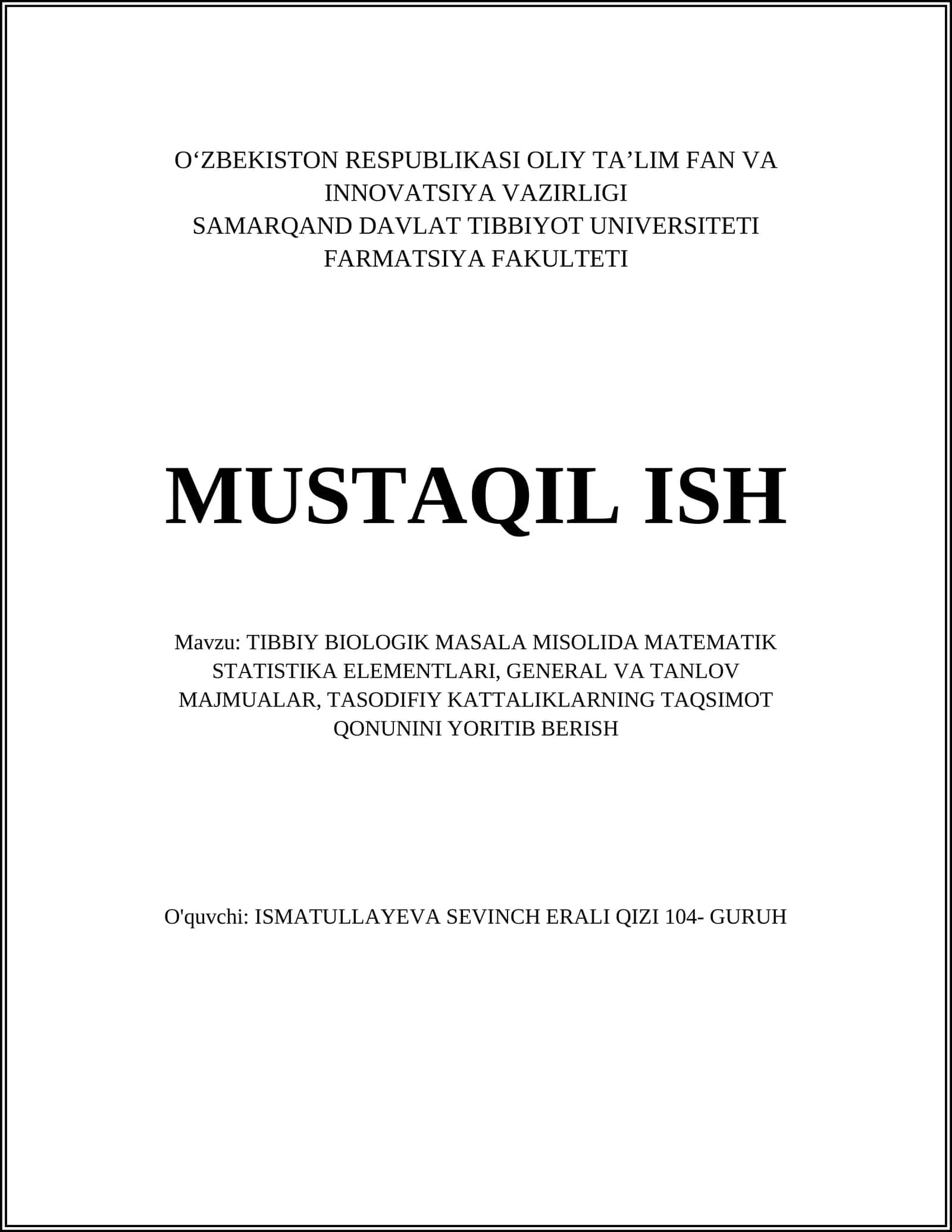 TIBBIY BIOLOGIK MASALA MISOLIDA MATEMATIK STATISTIKA ELEMENTLARI