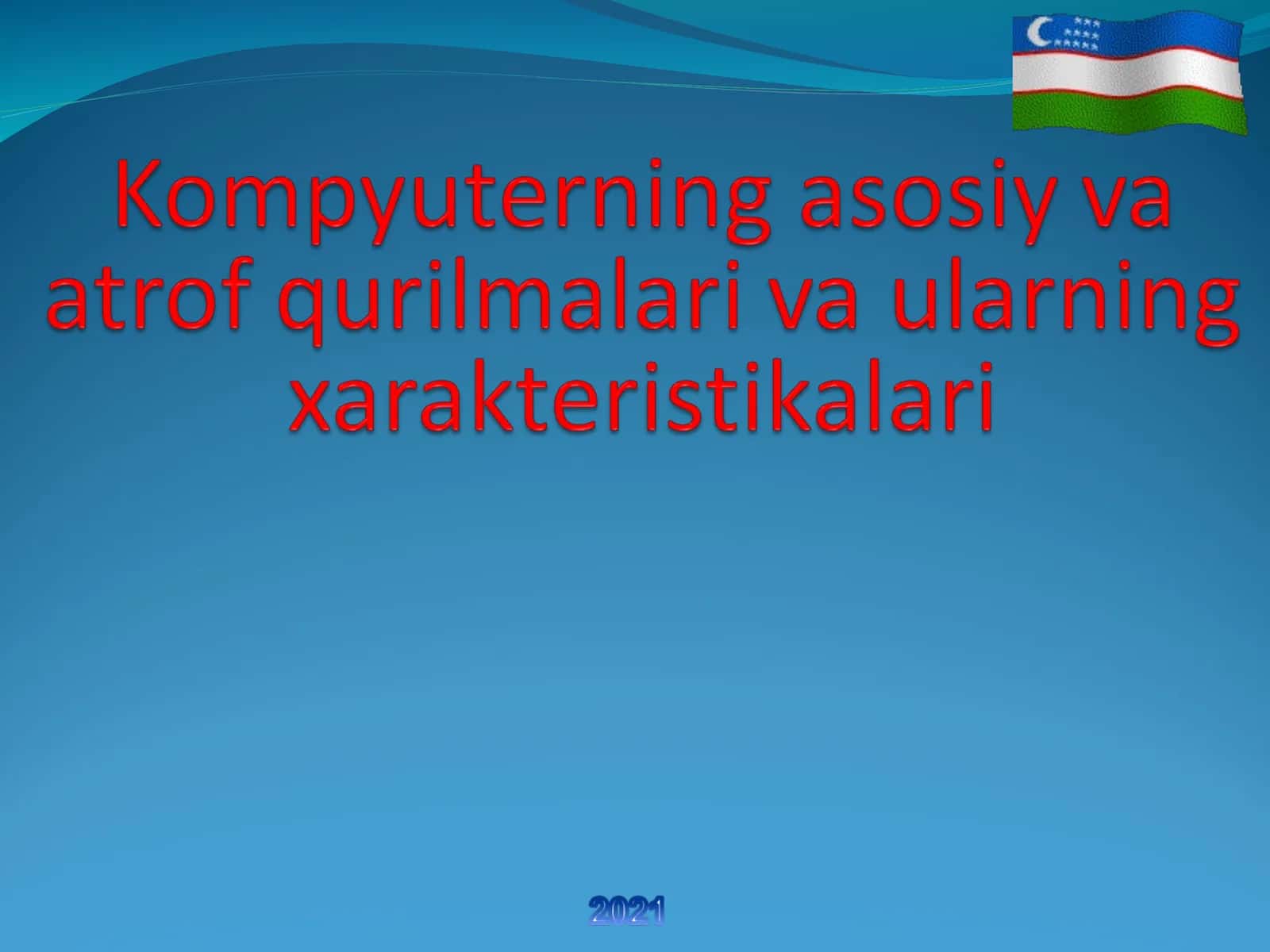 KOMPYUTERNING UMUMIY TUZILISHI, UNING QURILMALARI