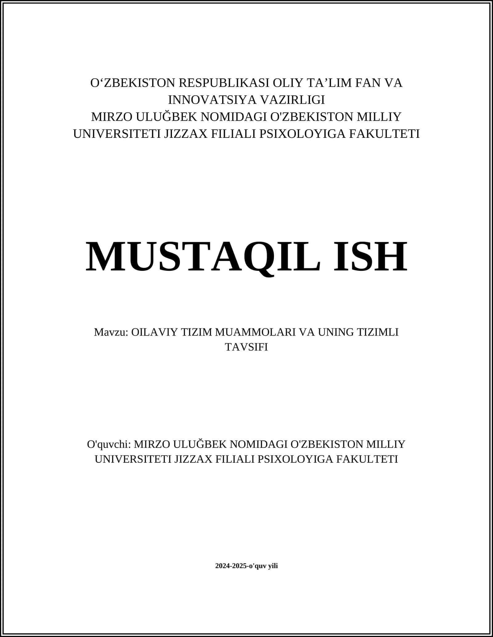 OILAVIY TIZIM MUAMMOLARI VA UNING TIZIMLI TAVSIFI
