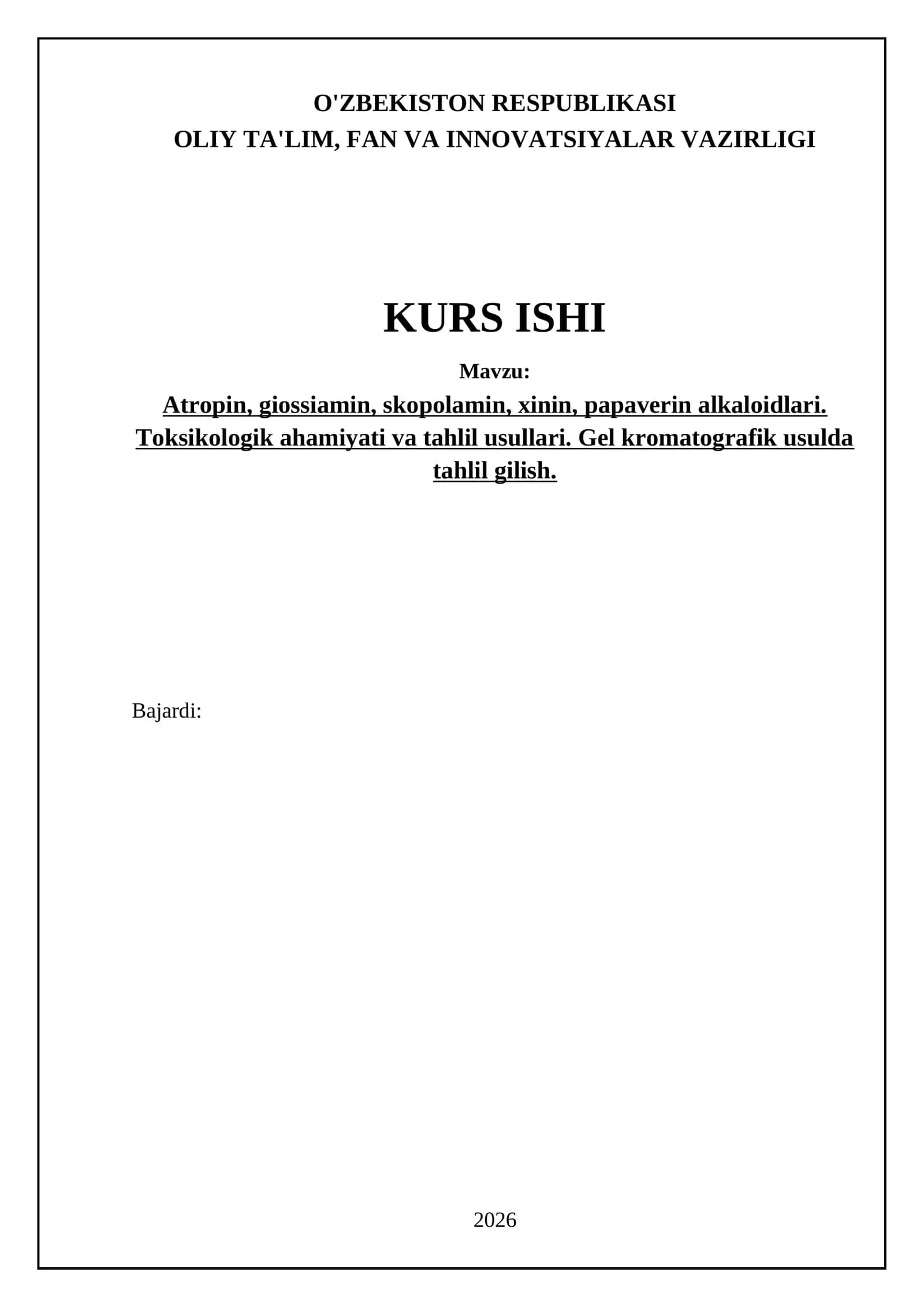 Atropin, giossiamin, skopolamin, xinin, papaverin alkaloidlari: toksikologik ahamiyati va tahlil usullari