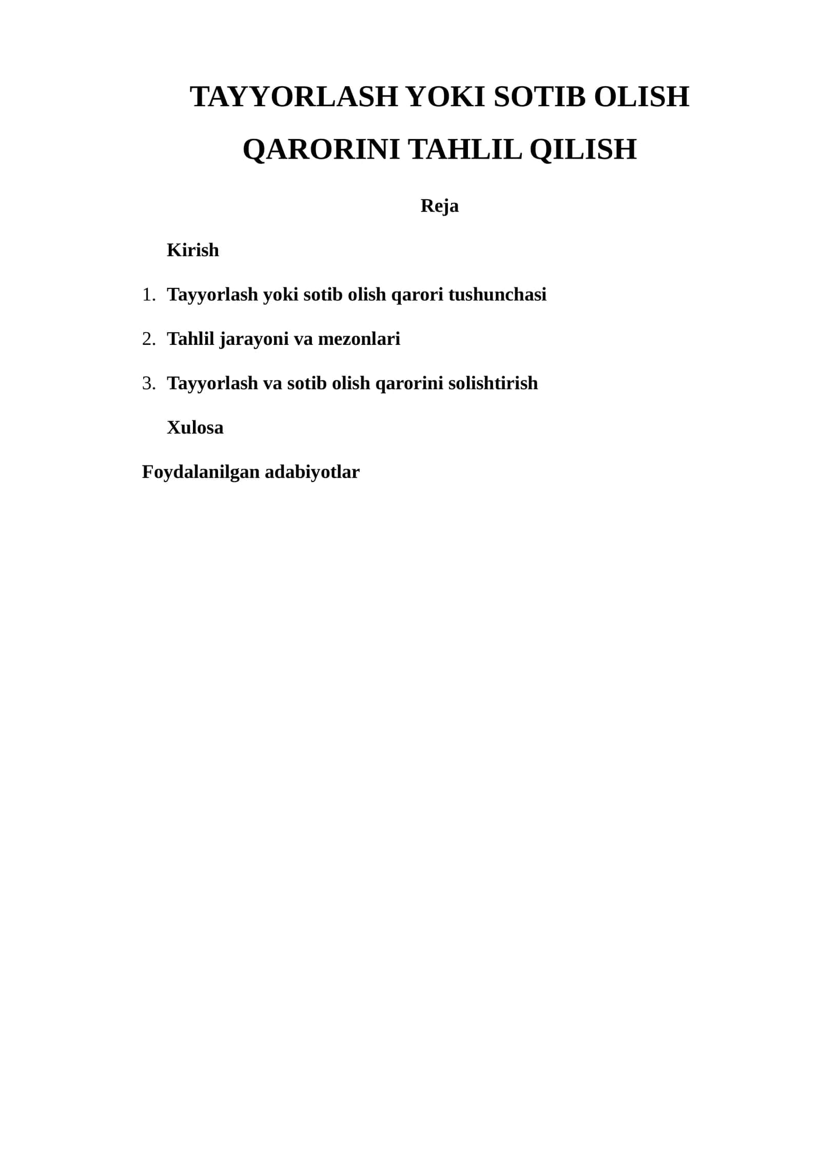 Tayyorlash yoki sotib olish qarorini tahlil qilish