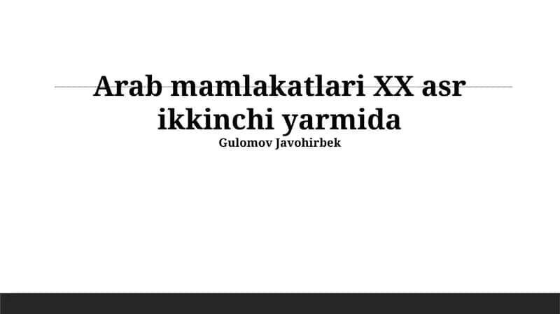 Arab mamlakatlari XX asr ikkinchi yarmida