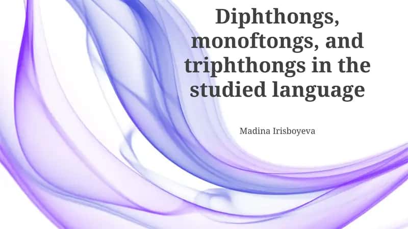 Triphthongs: The Complex Vowel Combinations