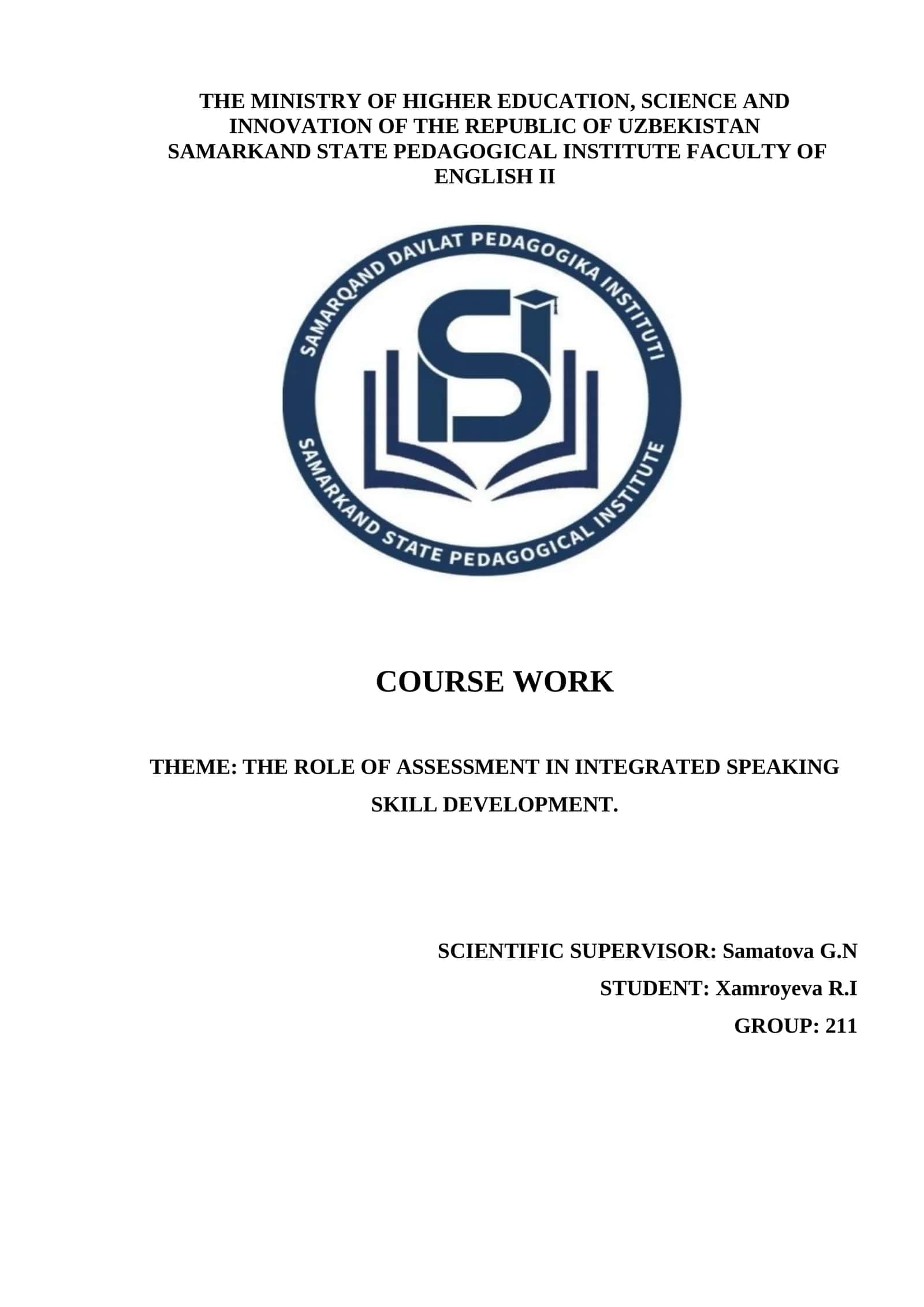 THE ROLE OF ASSESSMENT IN INTEGRATED SPEAKING SKILL DEVELOPMENT