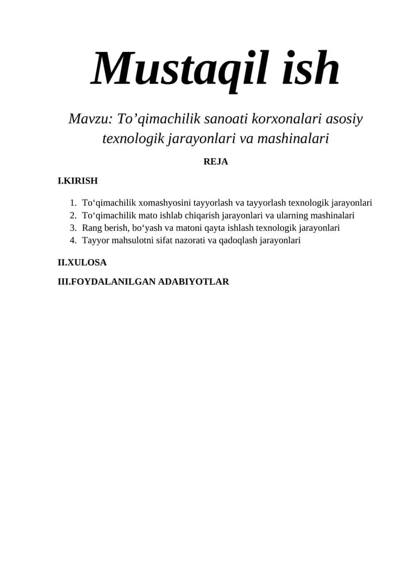 To‘qimachilik sanoati korxonalari asosiy texnologik jarayonlari va mashinalari