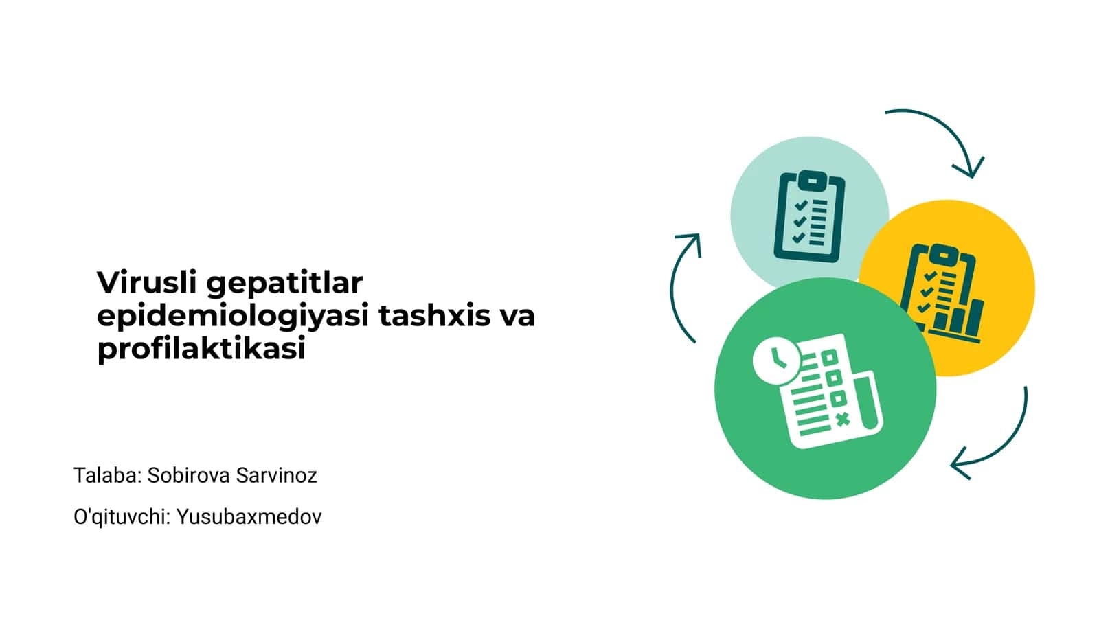 Virusli gepatitlar epidemiologiyasi tashxis va profilaktikasi