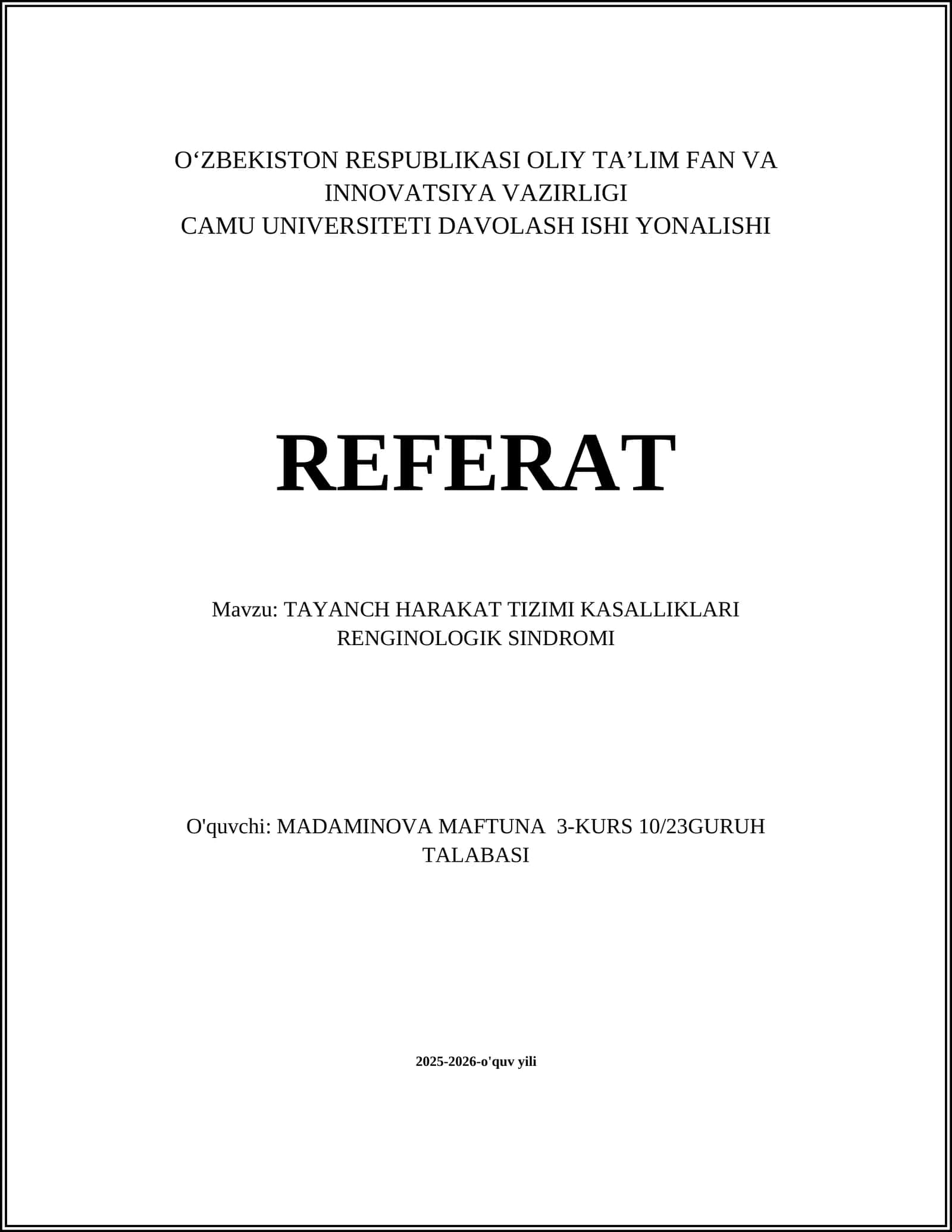 TAYANCH HARAKAT TIZIMI KASALLIKLARI RENGINOLOGIK SINDROMI