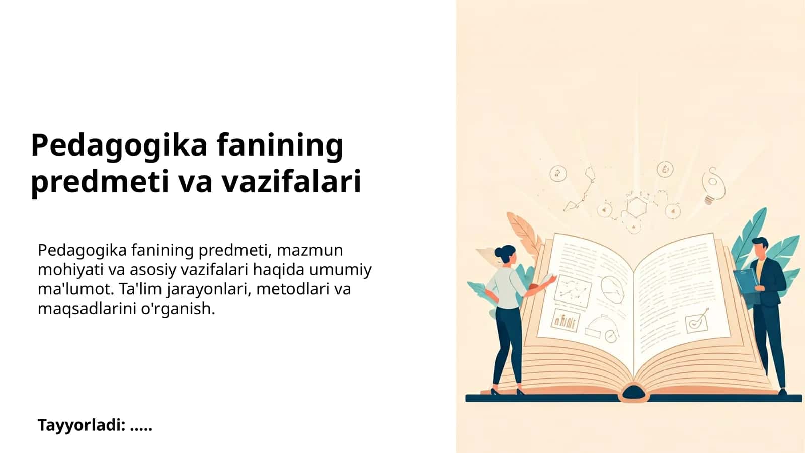 Pedagogika fanining predmeti va vazifalari