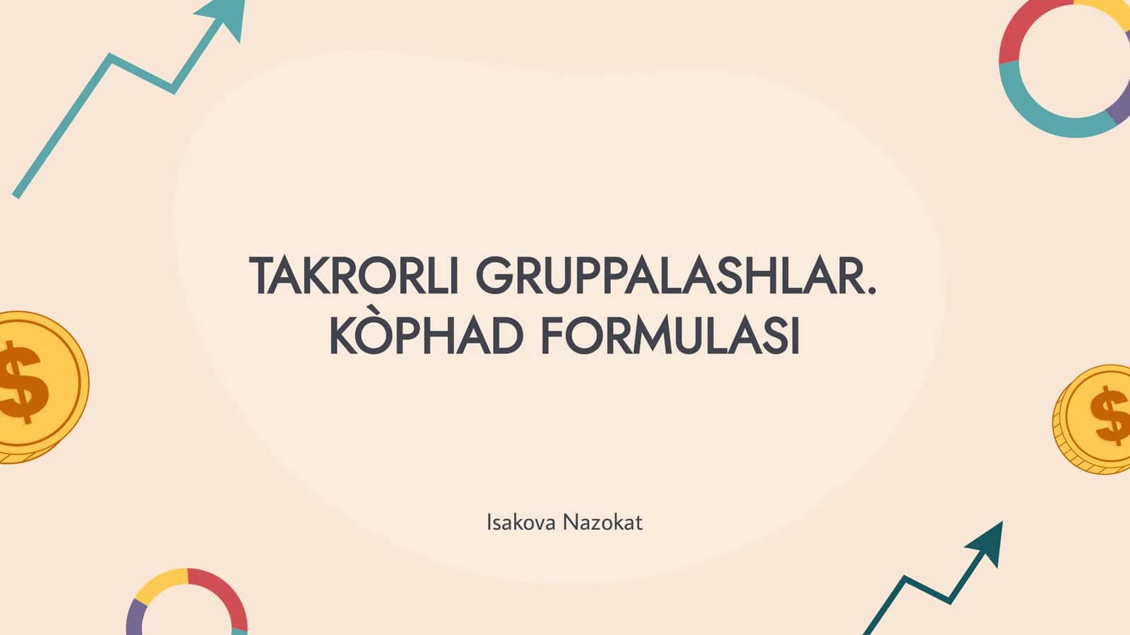 Takrorli Gruppalashlar. KÒPHAD FORMULASI