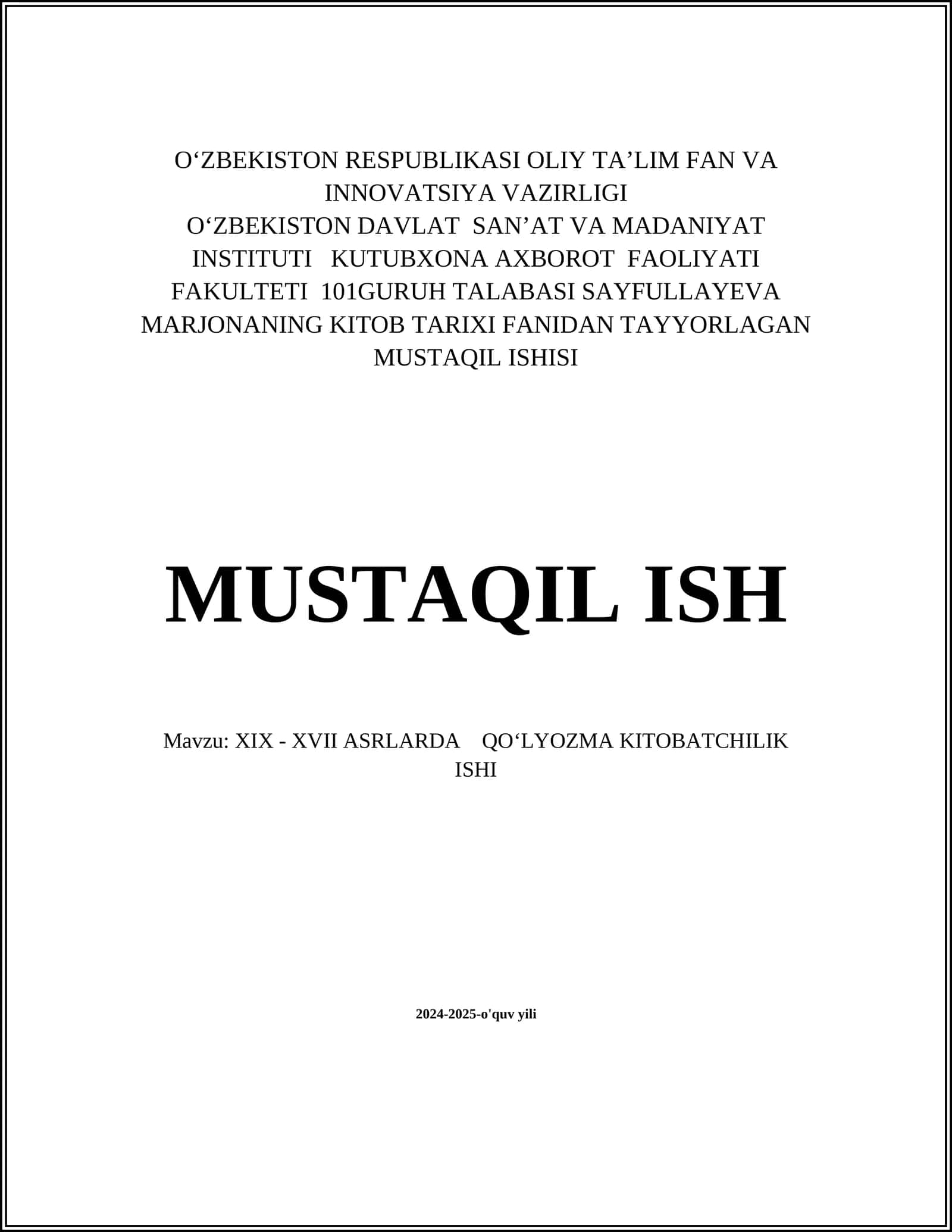XIX - XVII ASRLARDA QO‘LYOZMA KITOBATCHILIK ISHI