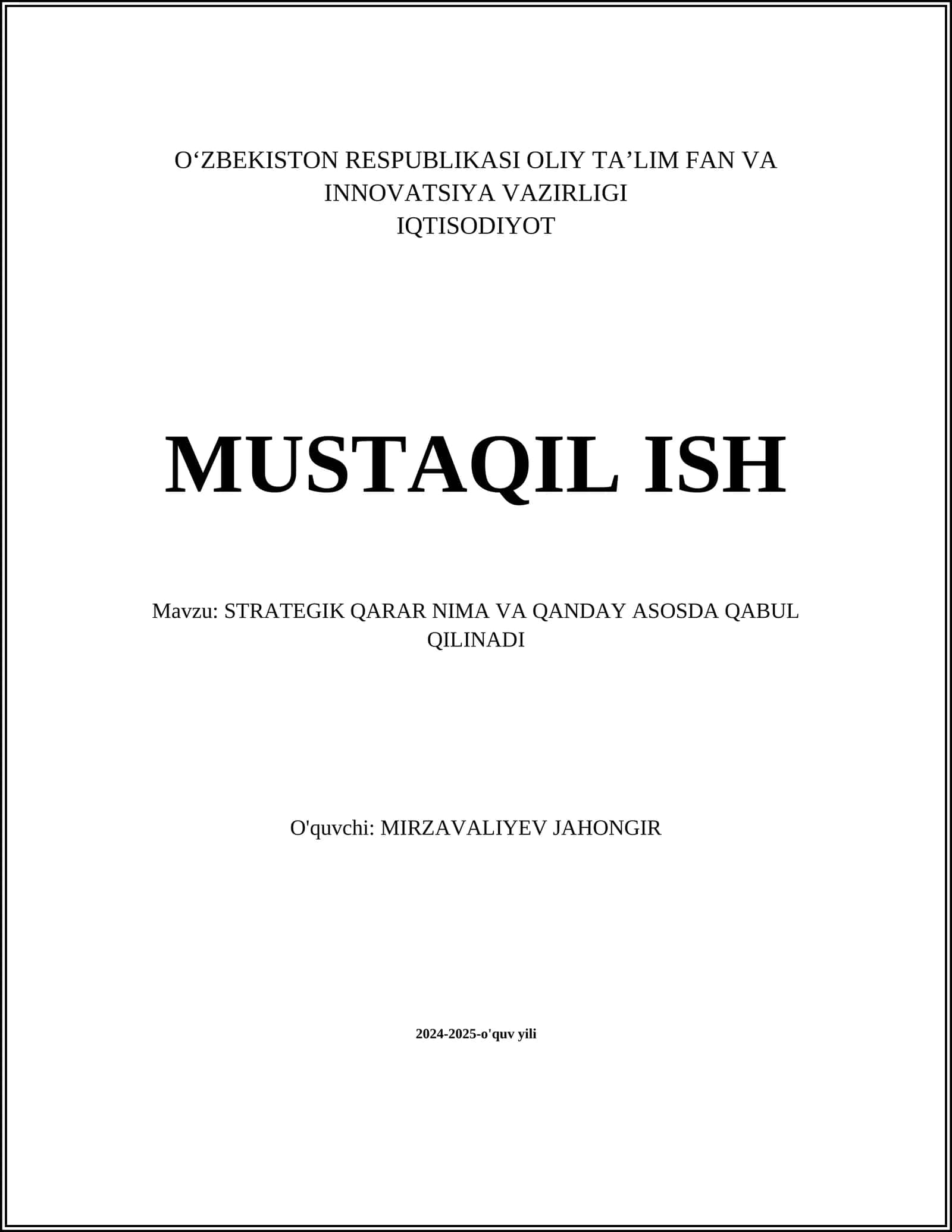STRATEGIK QARAR NIMA VA QANDAY ASOSDA QABUL QILINADI