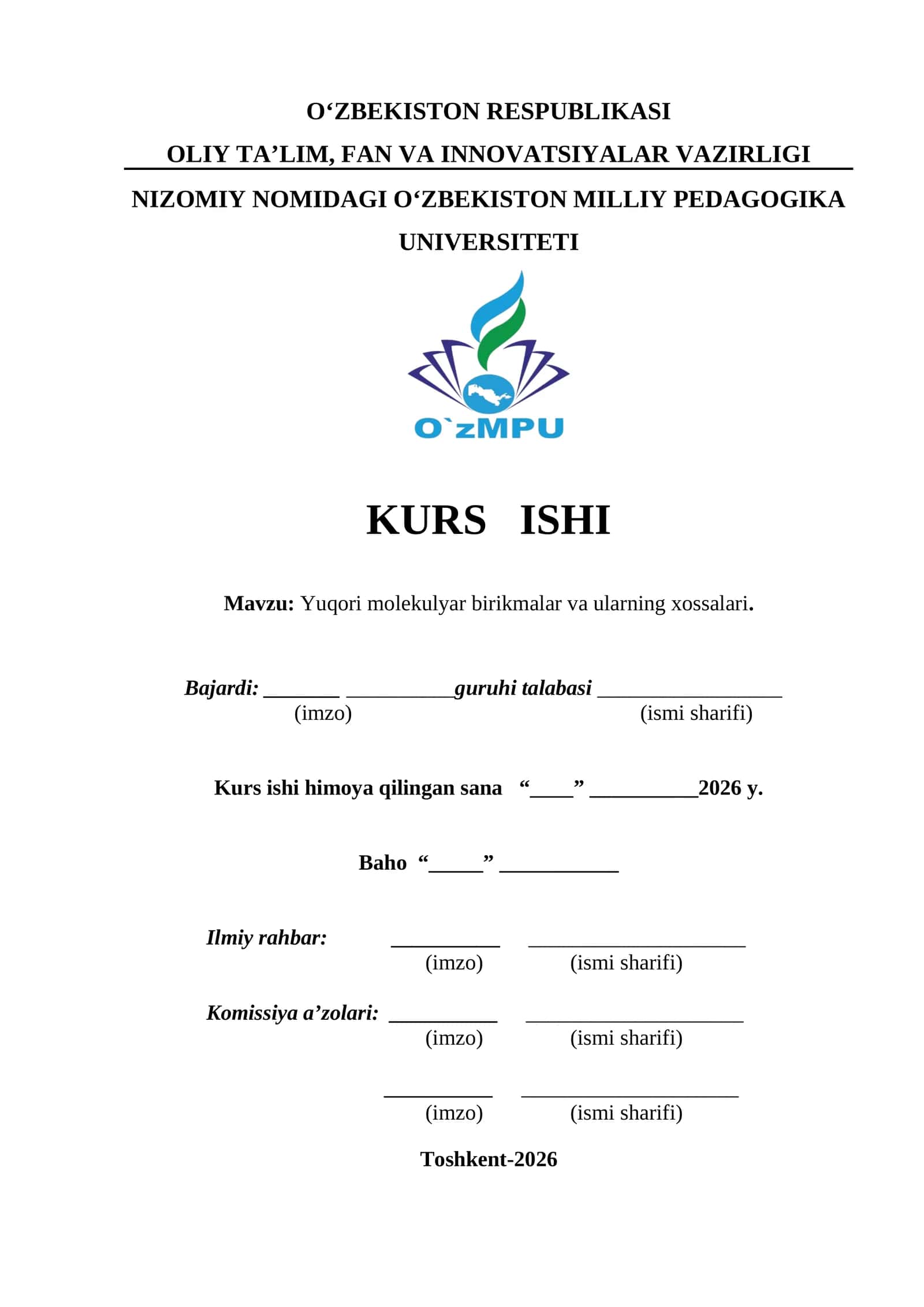 Yuqori molekulyar birikmalar va ularning xossalari. KURS ISHI