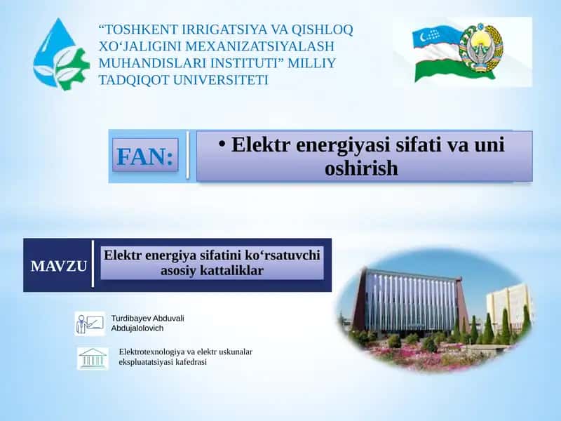 Elektr energiya sifatini ko‘rsatuvchi asosiy kattaliklar