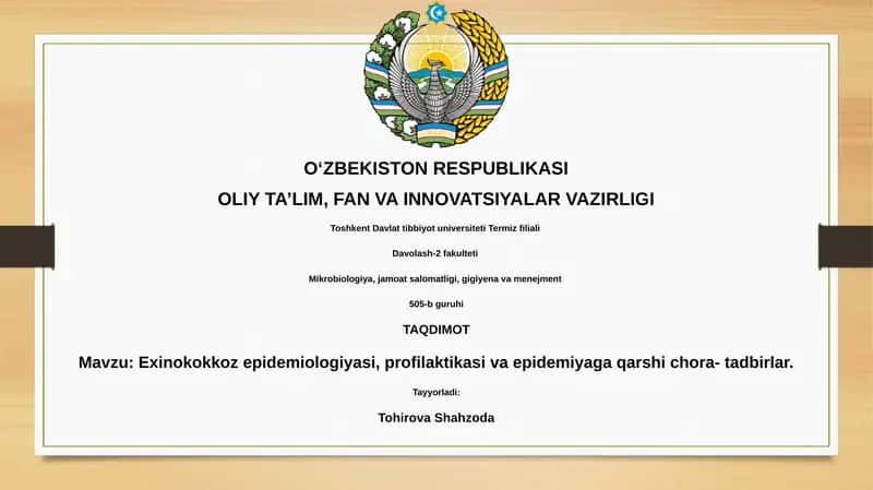 Ekinokokkoz epidemiologiyasi, profilaktikasi va epidemiyaga qarshi chora- tadbirlar