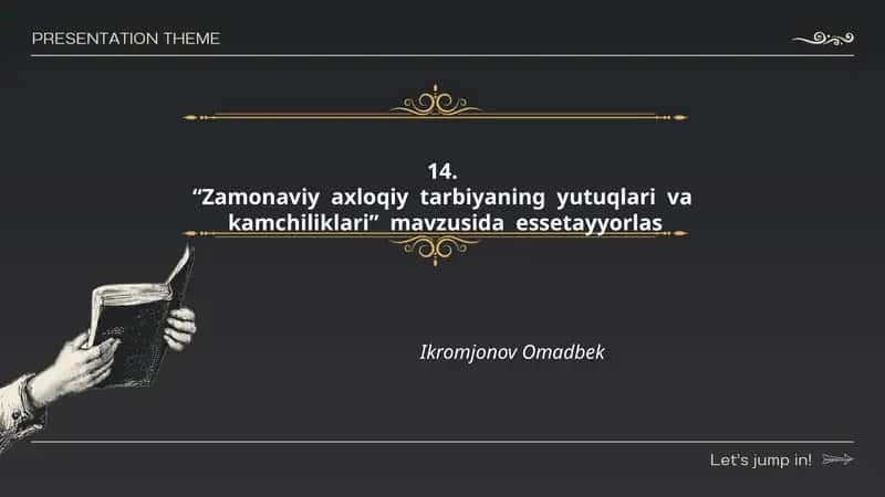 Zamonaviy axloqiy tarbiyaning yutuqlari va kamchiliklari