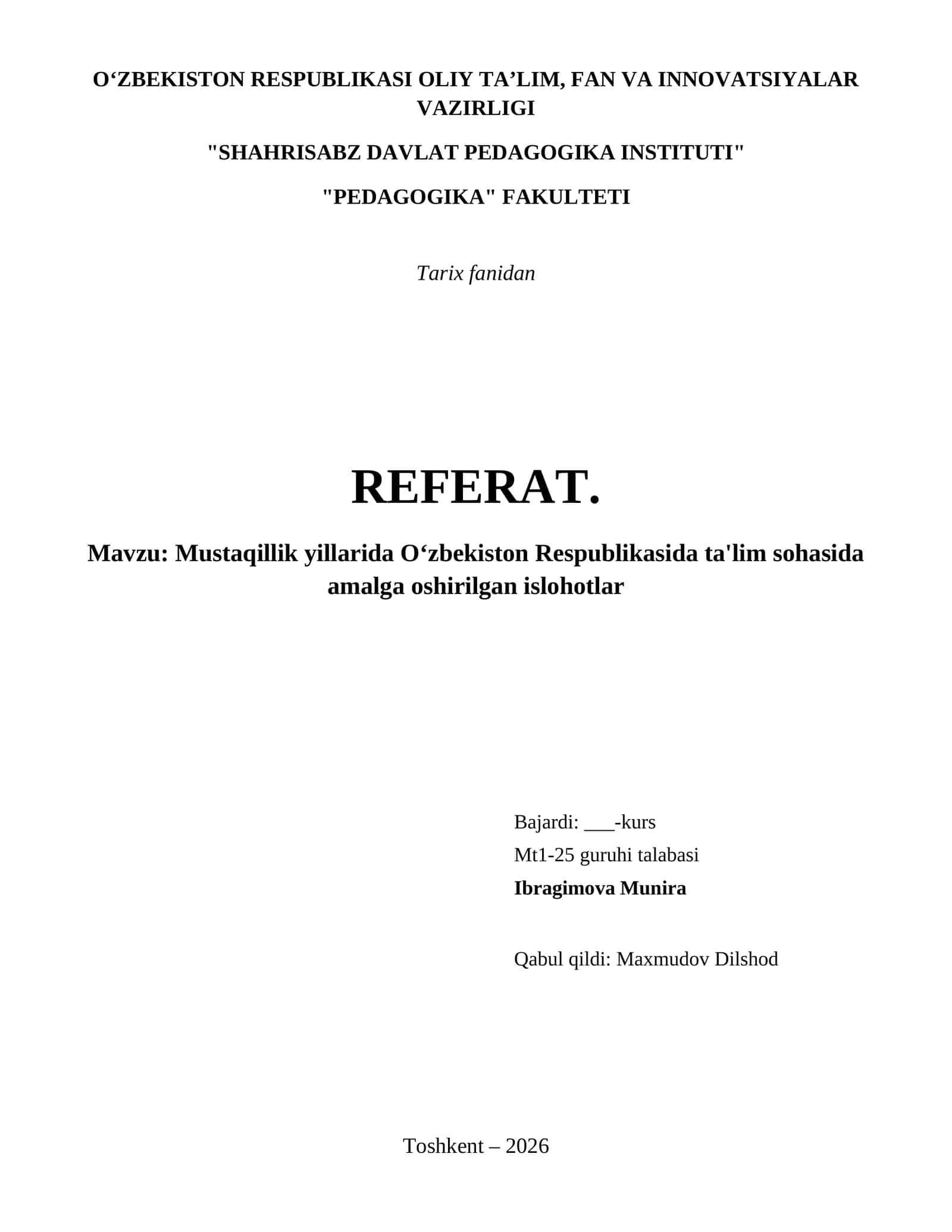 Mustaqillik yillarida Oʻzbekiston Respublikasida ta'lim sohasida amalga oshirilgan islohotlar